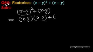 Q66 | Factorise (x-y)^2+(x-y) | x - y whole square + x - y