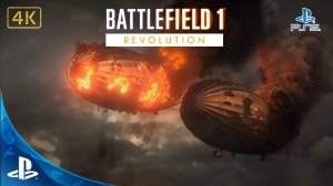 Battlefield 1.Revolution.Прохождение.Друзья из Высших Кругов.Forte et Fidele.4K.Sony PlayStation 5🎮