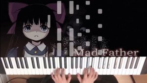 【钢琴演奏】old doll - 狂父OST (piano tutorial)