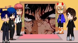 Chainsaw Man react to Denji as Guts from Berserk 1/?