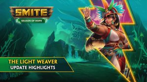 SMITE - Update Highlights: The Light Weaver (17.4.2023)