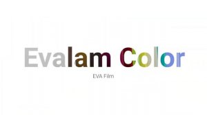 Поставщик пленки EVA для производства ламинированного стекла (триплекса) | Evalam - Pujol Group