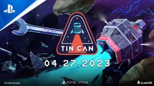 Tin Can - Трейлер даты релиза | PS5 & PS4 игры (13.4.2023)