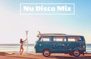 Nu Disco Mix #2 | A.R.T.P1Ay Mix | Нью Диско Микс #2 |