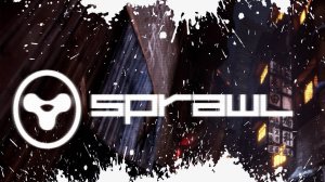 SPRAWL Обзор Геймплей Первый Взгляд