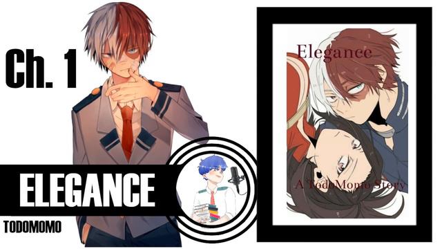 Elegance ~ Chapter 1 (Todoroki's POV: Fanfiction Reading) смотреть онлайн