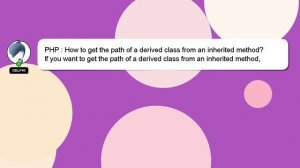 PHP : How to get the path of a derived class from an inherited method?