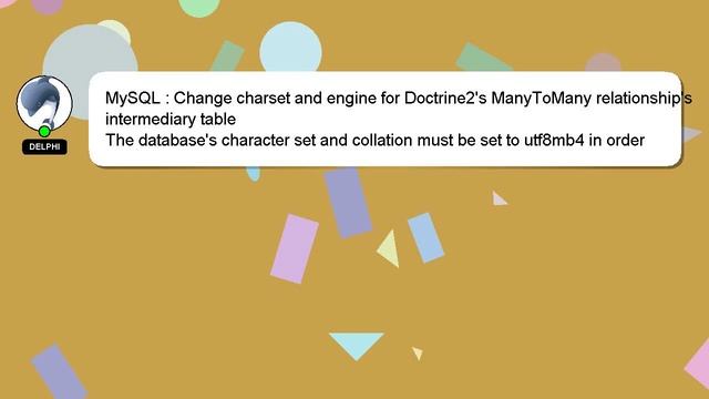 MySQL : Change charset and engine for Doctrine2's ManyToMany relationship's intermediary table
