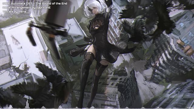 NieR: Automata - The Sound of the End (feat. Rena) 【Intense Symphonic Metal Cover】 смотреть онлайн