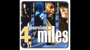 George Coleman, Mike Stern, Ron Carter & Jimmy Cobb × 4 Generations of Miles