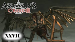 Assassin's Creed 2 прохождение - ВЕНЕЦИЯ, ДОЖ ДЖОВАННИ МОЧЕНИГО #27