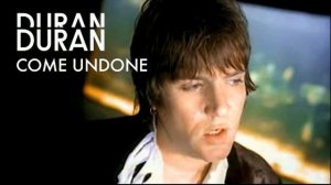 Duran Duran --  Come Undone