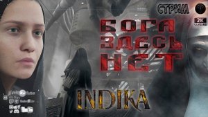 Indika  Проклятие монахини по русски  #RitorPlay