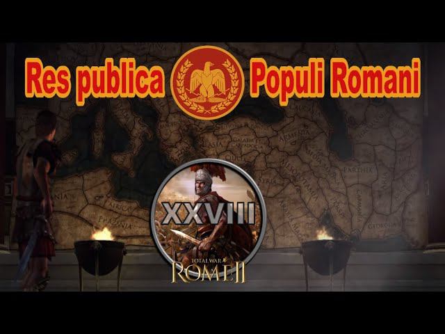 Общее дело народа Рима #28 (Total War: Rome II, Грандкампания)