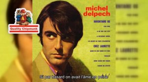Michel Delpech - Chez Laurette [Quality Chipmunk]