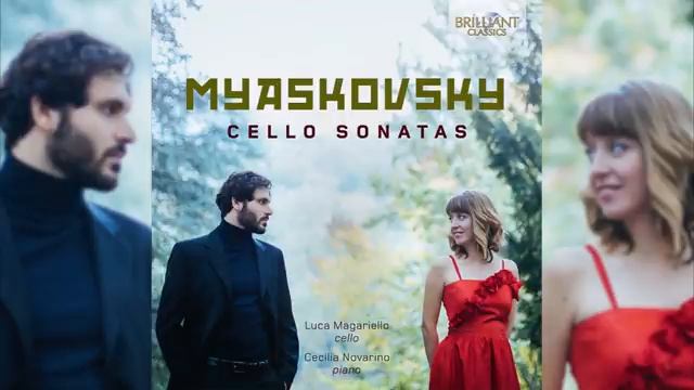 Nikolai Myaskovsky_ Cello Sonatas