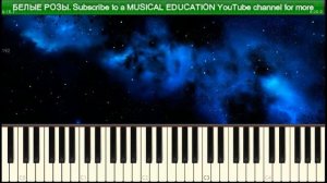 Ласковый Май - Белые Розы ( на пианино Synthesia )