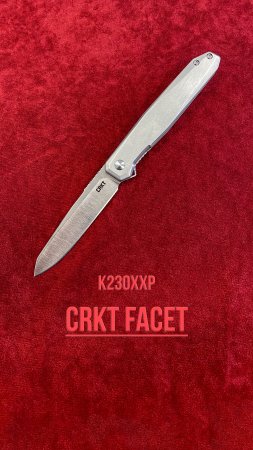 CRKT Facet (K230XXP)