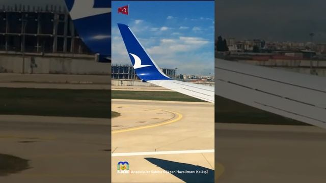 #Shorts | AnadoluJet Boeing 737-800 Sabiha Gökçen Havalimanı Kalkış | Sabiha Gokcen Airport [K.DERE