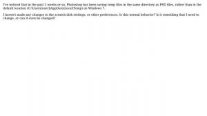 Why is Photoshop CC 14.2.1 x64 saving temp files in the same location as PSDs?