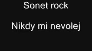 Sonet   Nikdy mi nevolej