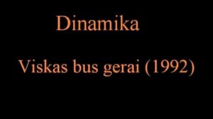 Dinamika - Viskas bus gerai (1992) [6/6]