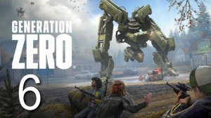 Generation Zero #6. Выживание. Открытый большой мир. Лутер - шутер. Стилистика.