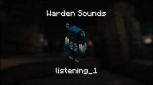 Minecraft Warden Sounds (w/o sonic sounds)