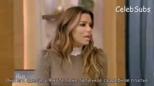Ева Лонгория на шоу Kelly&Ryan | Eva  Longoria rus sub
