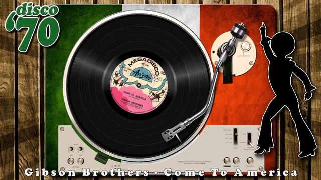 Gibson Brothers - Come To America # [12 Inch Version] смотреть онлайн