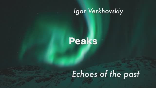 Igor Verkhovskiy - Peaks VIII.mov