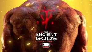 Прохождение DOOM Eternal: The Ancient Gods (Полное прохождение) Часть 1