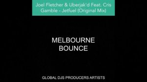Joel Fletcher & Uberjak'd Feat. Cris Gamble - Jetfuel (Original Mix)