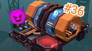 Прохождение ? Tiny Robots Recharged #36