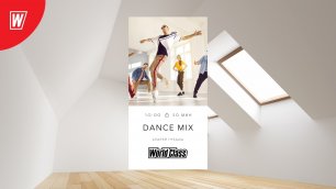 DANCE MIX с Андреем Гнедашем | 2 июля 2022 | Онлайн-тренировки World Class