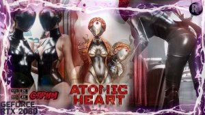 Atomic Heart ? Атомное сердце ? Прохождение на русском ? #RitorPlay