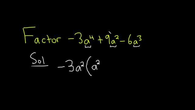 Factor the Trinomial -3a^4 + 9a^2 - 6a^3 by finding the Greatest Common Factor смотреть онлайн