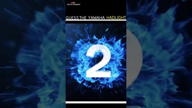 GUESS THE YAMAHA BIKES HADLIGHT||MR FACTS ACADEMY||#facts#viral#video