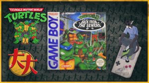 Teenage Mutant Ninja Turtles II: Back from the Sewers (Game Boy, 1991) — Черепахи снова в деле