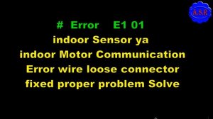 inverter split ac error show E1,01 how repair ac not work how this problem solve learn in Hindi