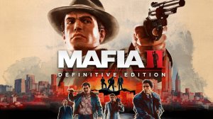 Mafia II Definitive Edition