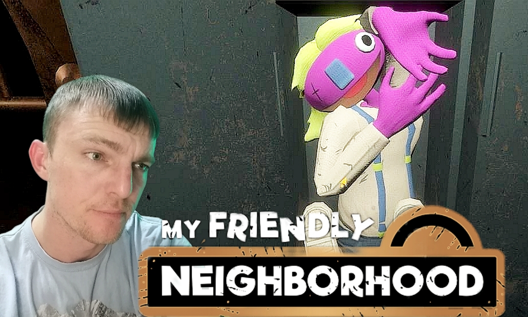 ПОДВАЛЬНЫЙ РЕЙ # My Friendly Neighborhood # #хоррор# прохождение # 3