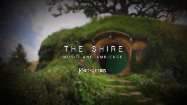 The Lord of the Rings Music & Ambience | The Shire •ASMR•