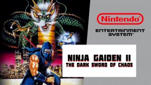 Ninja Gaiden II - The Dark Sword of Chaos (NES)