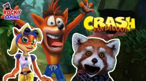 РОККИ играет в CRASH BANDICOOT N. Sane Trilogy! Часть 2.