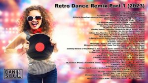 djg-soul - Retro Dance Remix Part 1 (2023).mp4