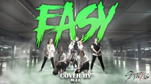 [K-POP IN PUBLIC] [ONE TAKE] Stray Kids - 'Easy' | Dance Cover by M.J.L. |