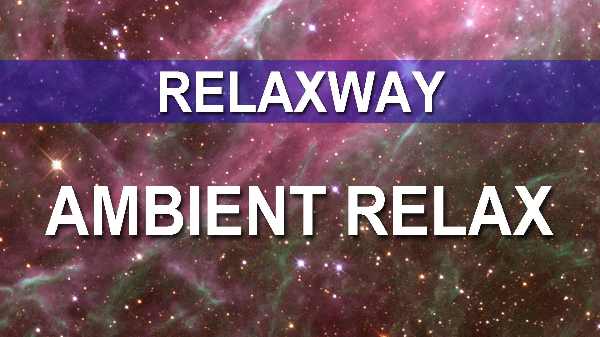 Ambient relax. Ambient relax
