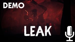 ?Leak▶Приключения в тёмном лесу и повешенным в доме