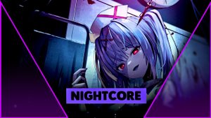 Nightcore - DARKSIDE (CHMCL SØUP)